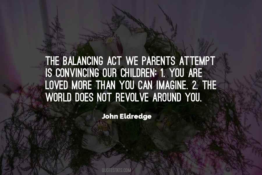 John Eldredge Quotes #537807