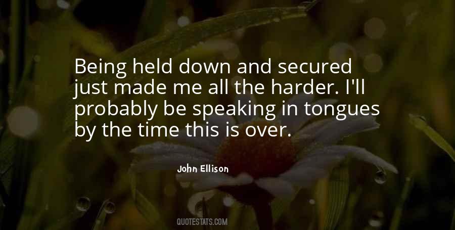 John Ellison Quotes #1333414