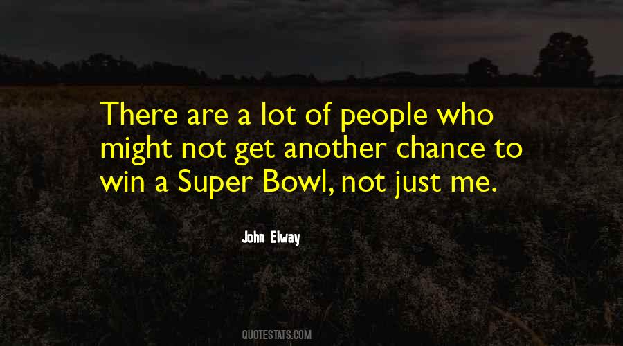 John Elway Quotes #1503944