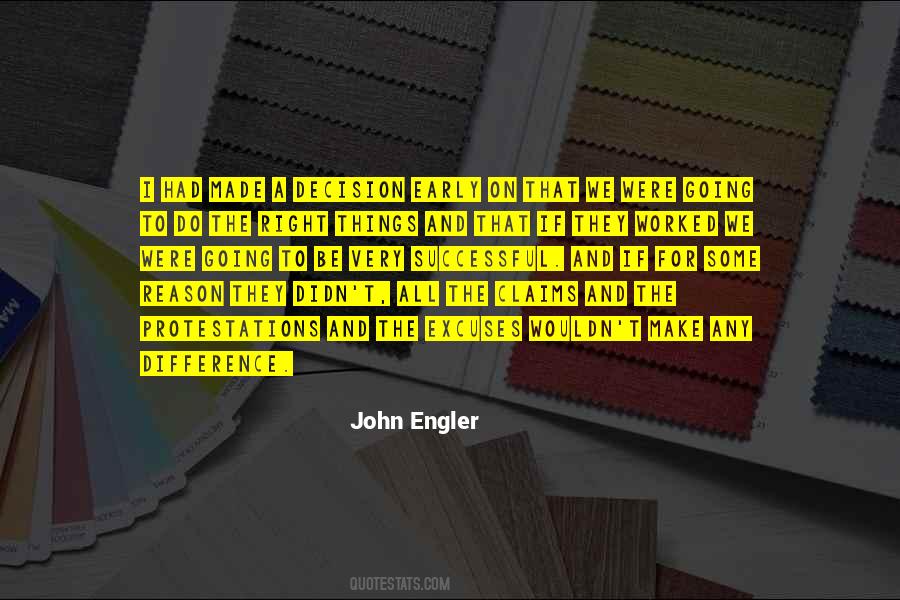 John Engler Quotes #1671881