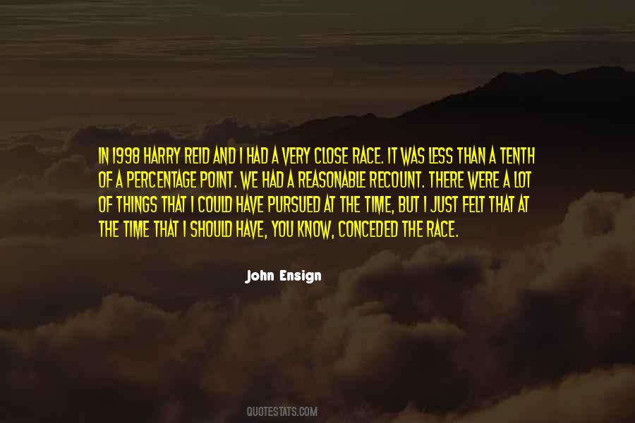 John Ensign Quotes #1219885