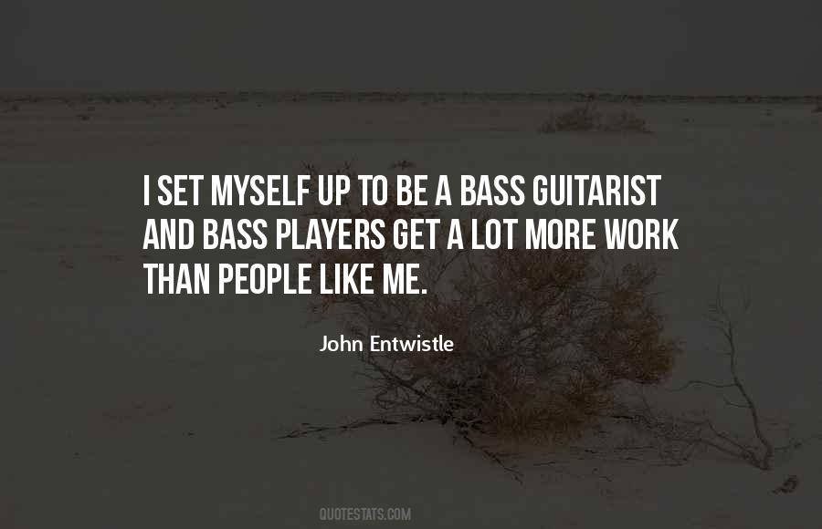 John Entwistle Quotes #434760