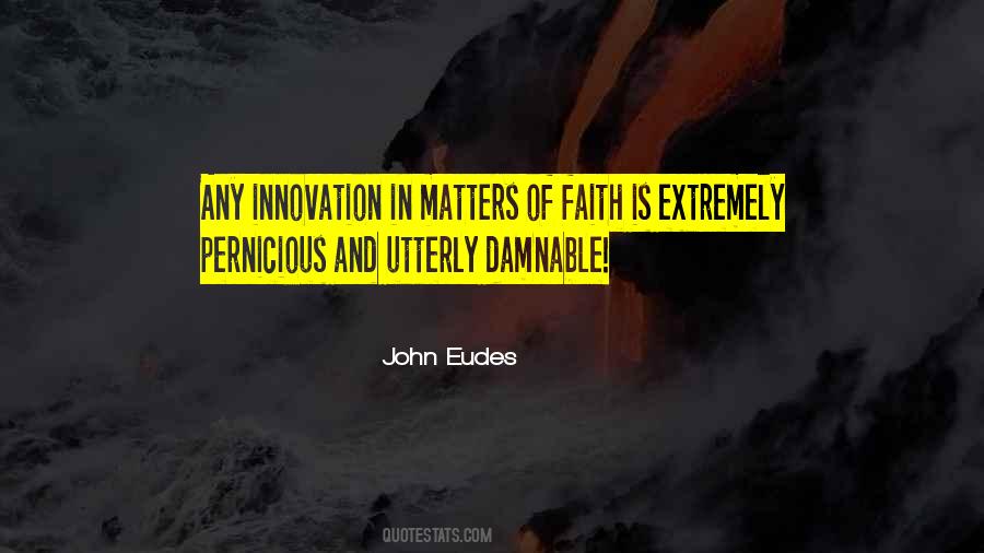 John Eudes Quotes #455026