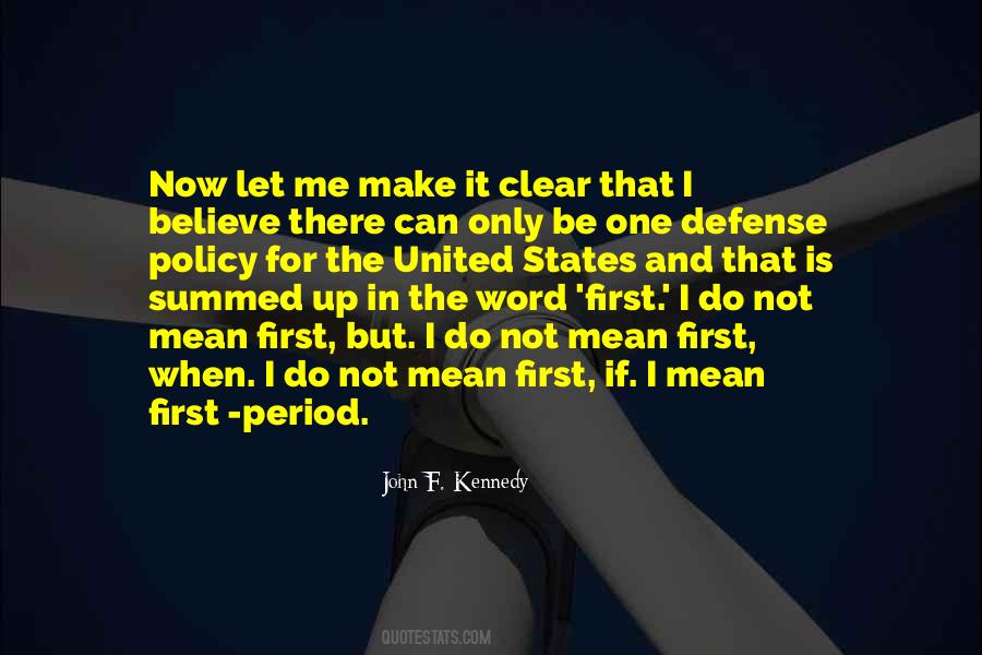 John F. Kennedy Quotes #796141