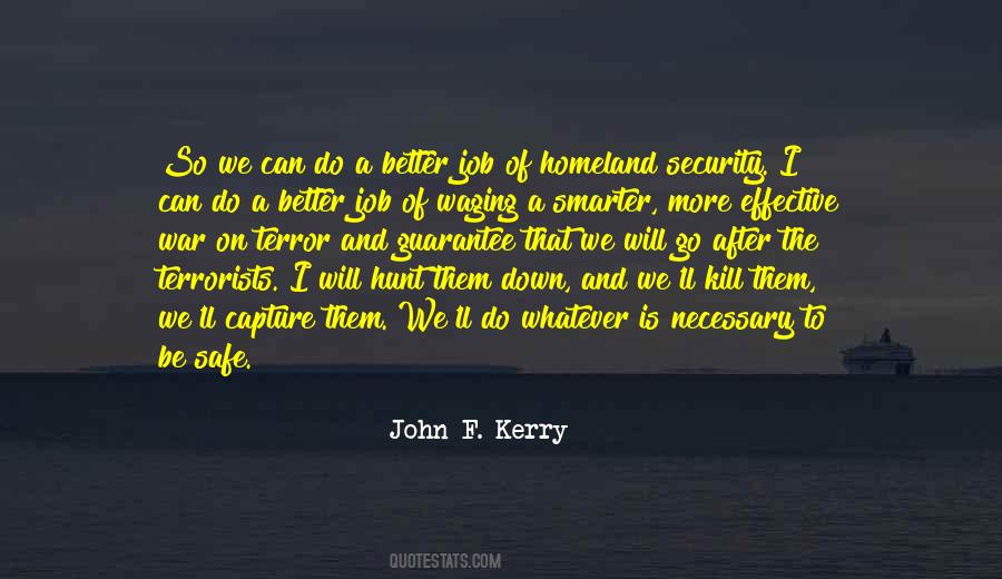 John F. Kerry Quotes #1028243