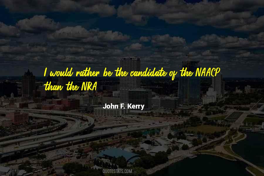 John F. Kerry Quotes #590839