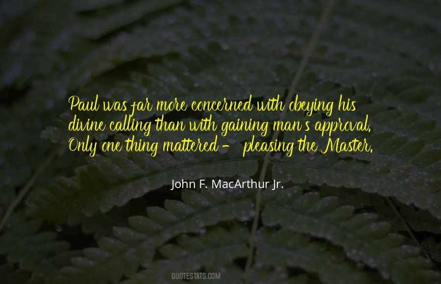 John F. MacArthur Jr. Quotes #1421501