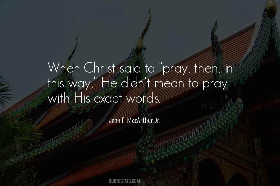 John F. MacArthur Jr. Quotes #252604