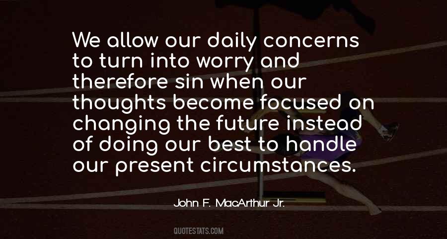 John F. MacArthur Jr. Quotes #75514