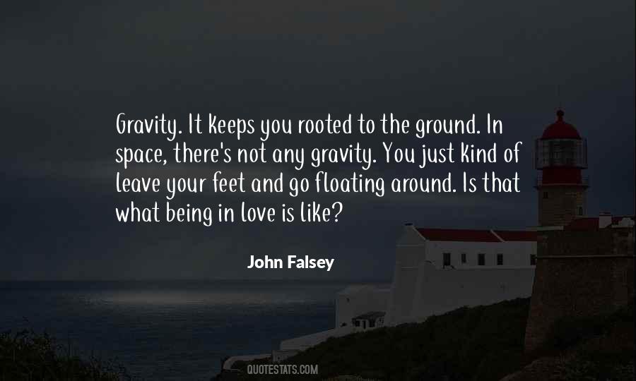 John Falsey Quotes #1561137