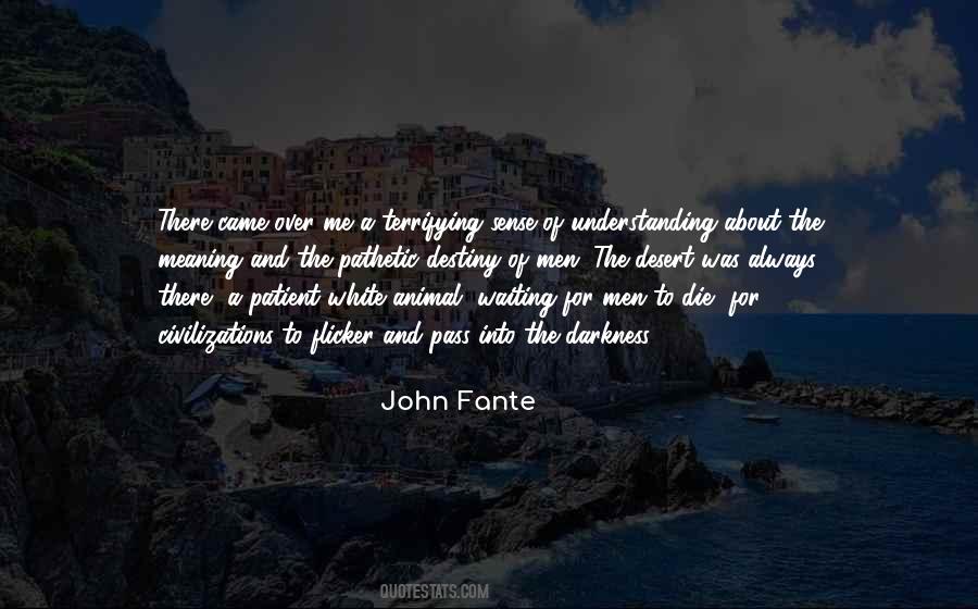 John Fante Quotes #1300026