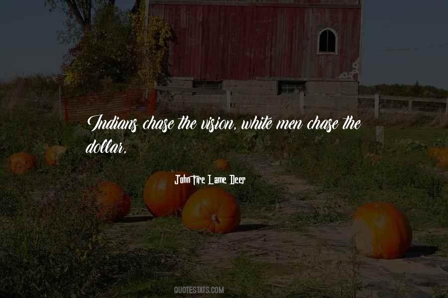 John Fire Lame Deer Quotes #1122580
