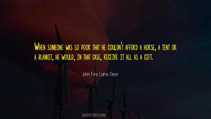 John Fire Lame Deer Quotes #307327