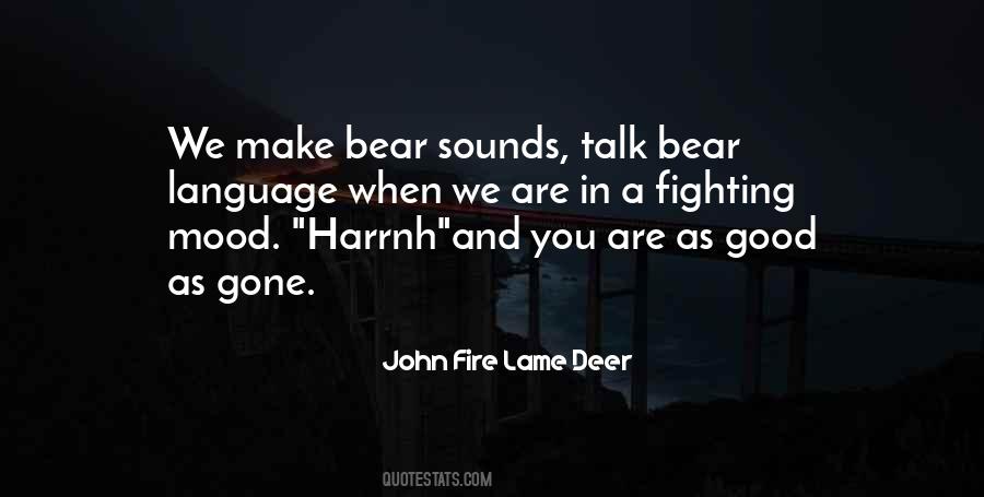 John Fire Lame Deer Quotes #407662