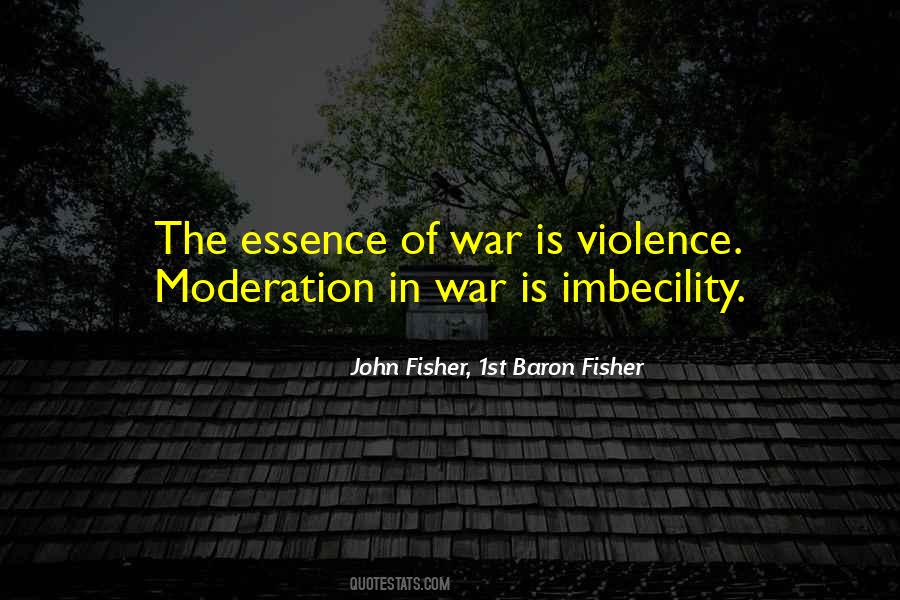 John Fisher, 1st Baron Fisher Quotes #721775 John Fisher, 1st Baron Fisher Quotes #721775