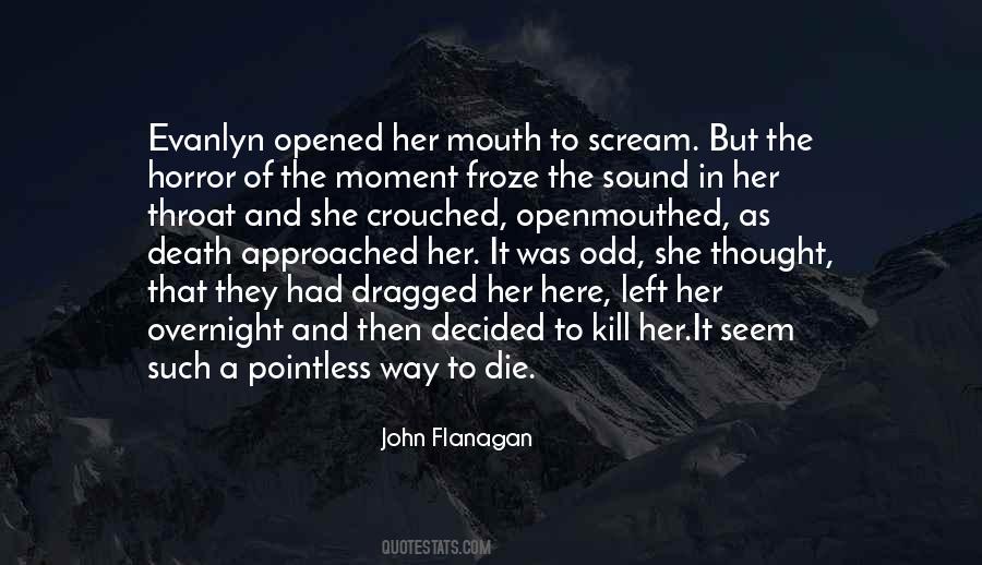 John Flanagan Quotes #1216624