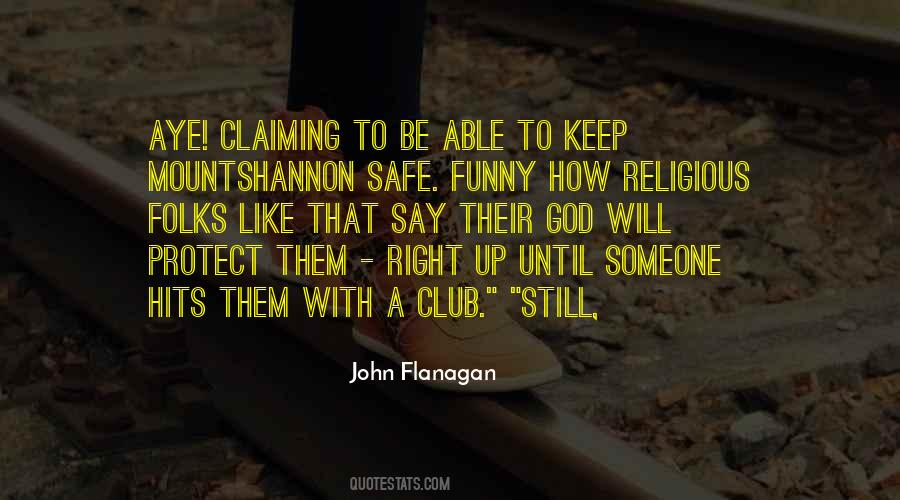 John Flanagan Quotes #1458401 John Flanagan Quotes #1458401