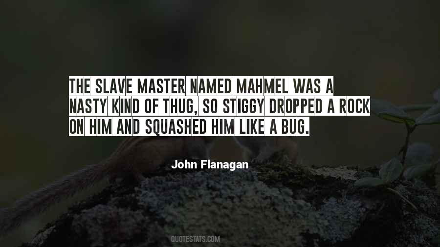 John Flanagan Quotes #154900