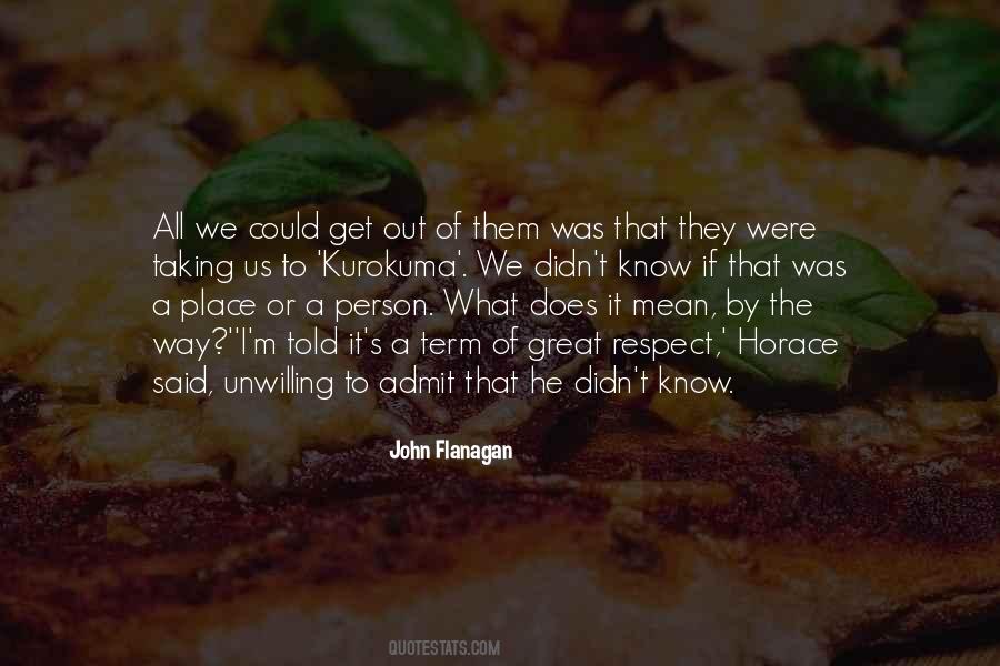 John Flanagan Quotes #156166 John Flanagan Quotes #156166