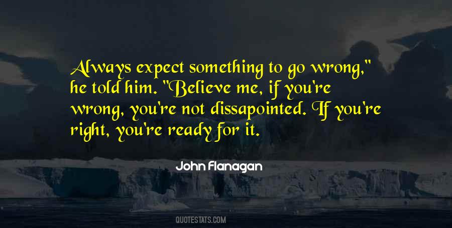 John Flanagan Quotes #1684405 John Flanagan Quotes #1684405