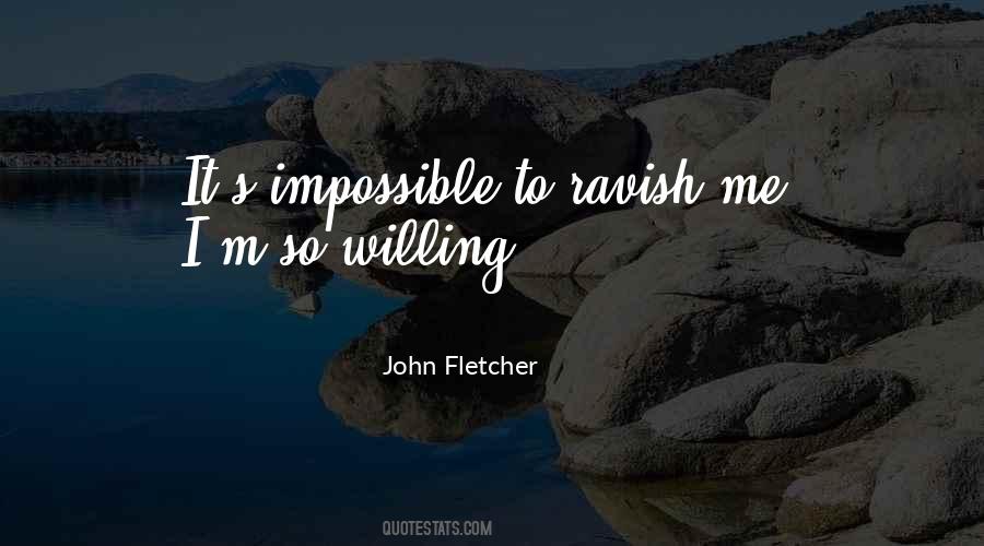 John Fletcher Quotes #1390995