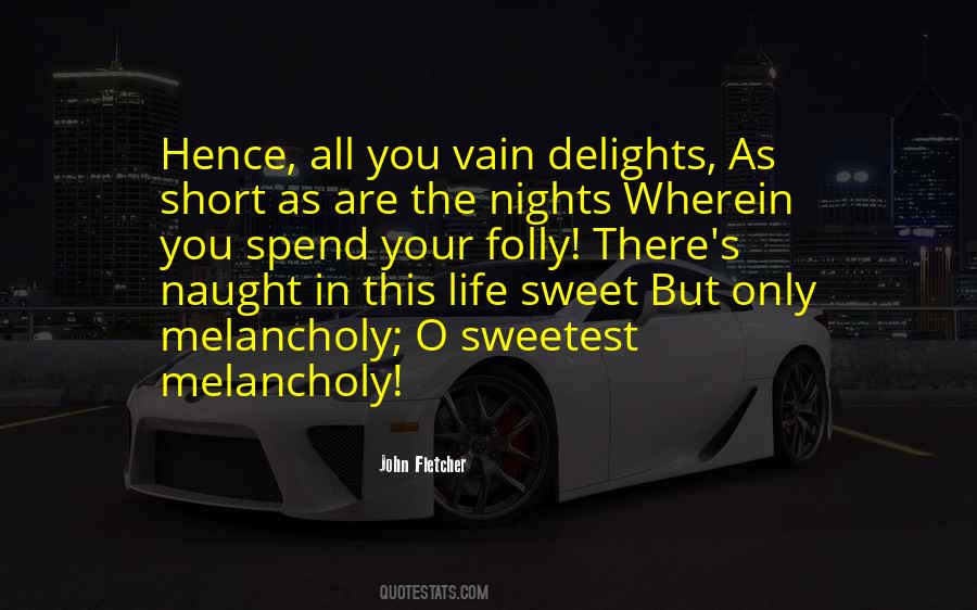 John Fletcher Quotes #486066