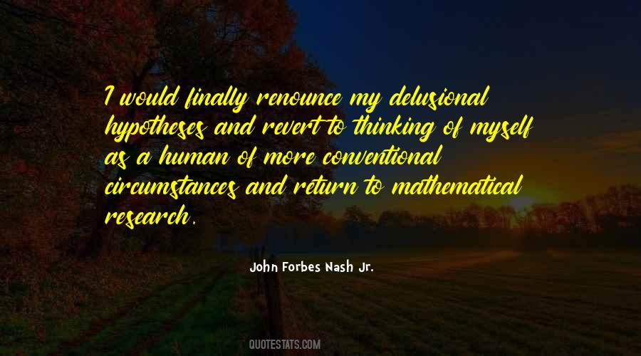 John Forbes Nash Jr. Quotes #1580591