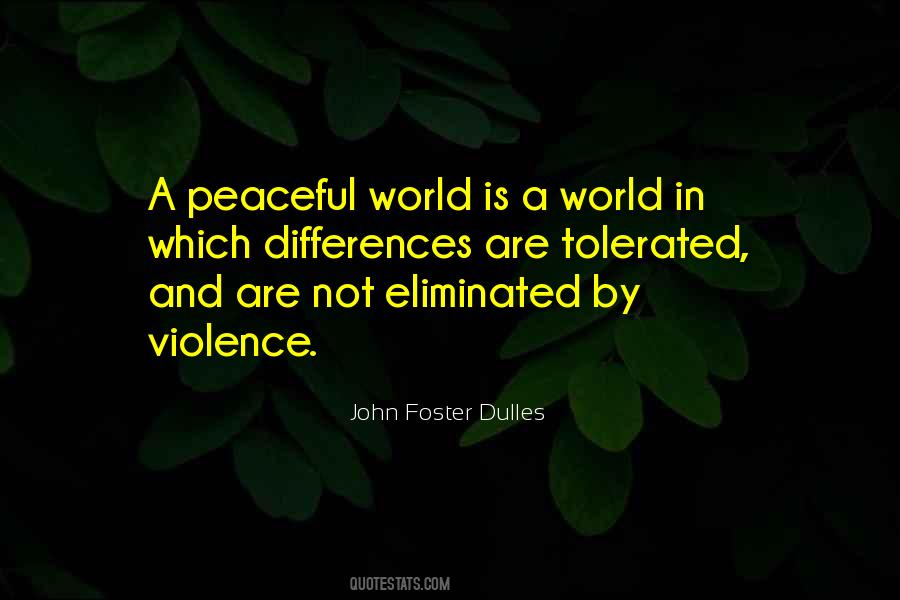John Foster Dulles Quotes #646818