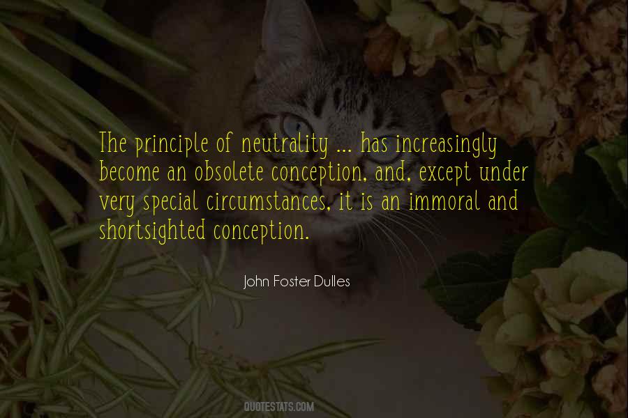 John Foster Dulles Quotes #698184