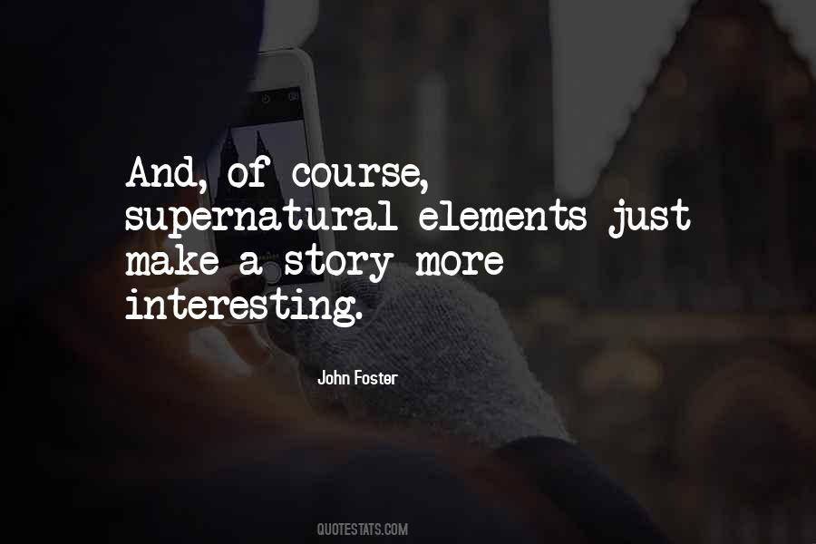 John Foster Quotes #921612