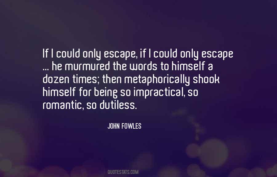 John Fowles Quotes #465263