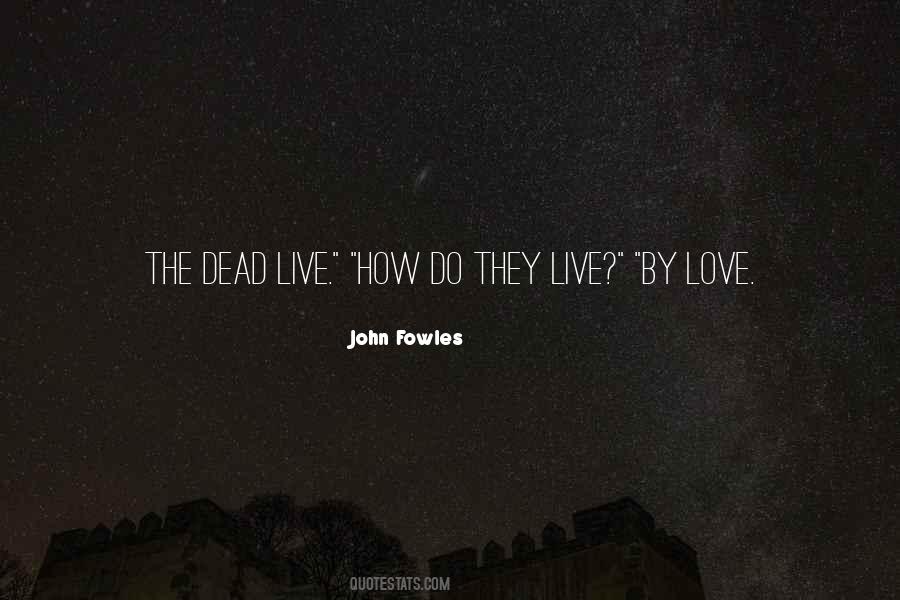 John Fowles Quotes #521691