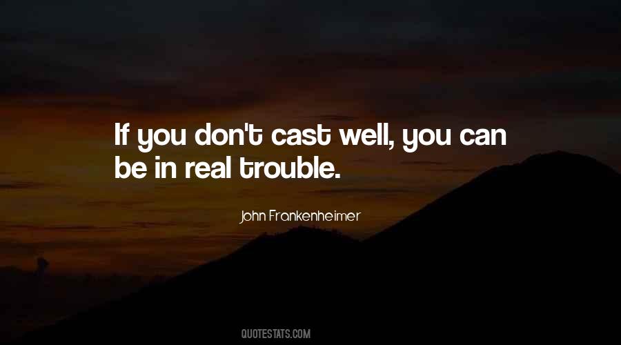 John Frankenheimer Quotes #1554549