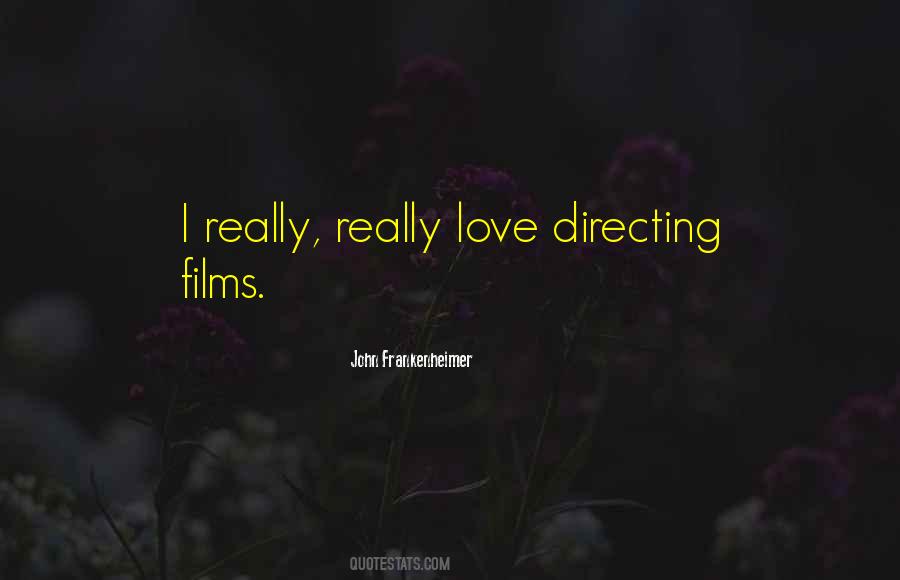 John Frankenheimer Quotes #406680