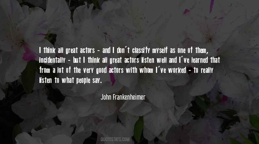 John Frankenheimer Quotes #977279