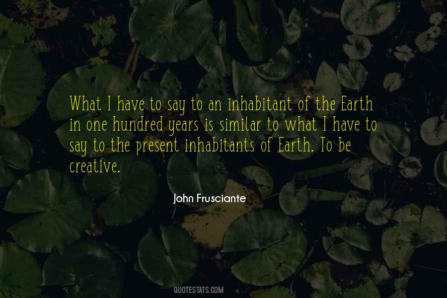 John Frusciante Quotes #1470172