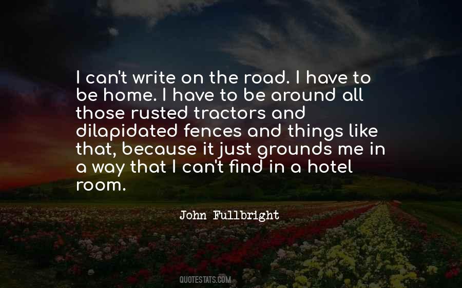 John Fullbright Quotes #198318