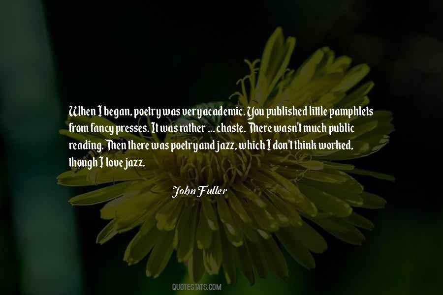 John Fuller Quotes #948625