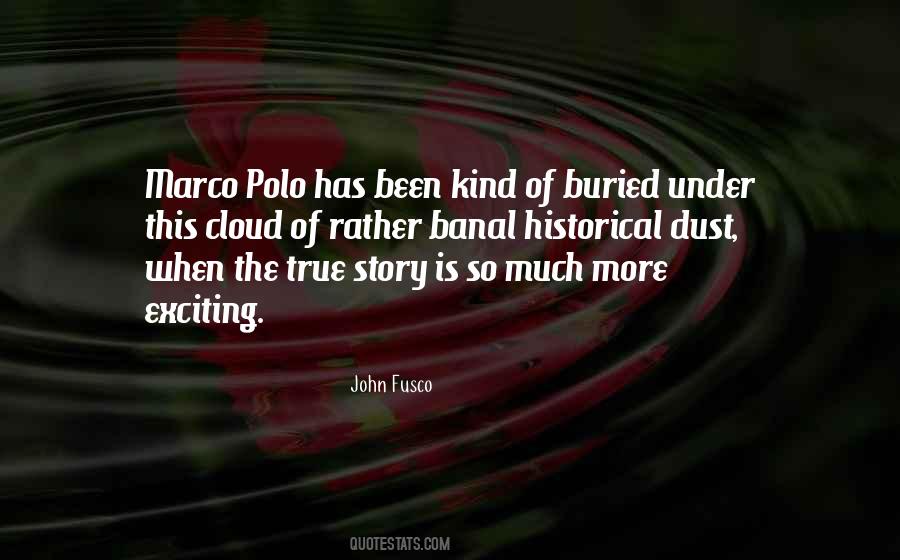 John Fusco Quotes #144141