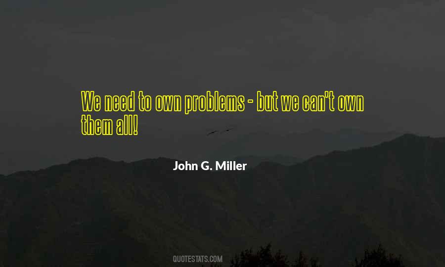 John G. Miller Quotes #1664413