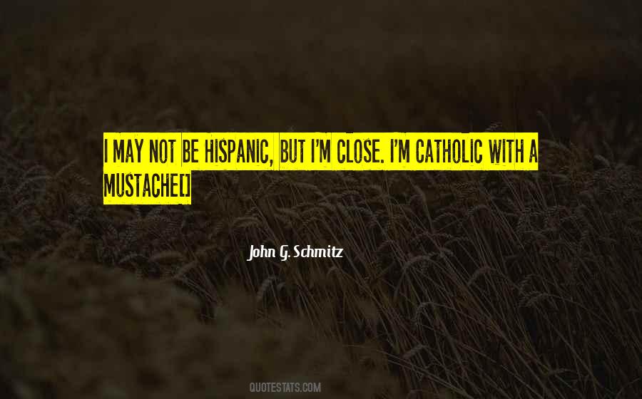 John G. Schmitz Quotes #249640