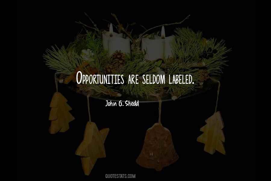 John G. Shedd Quotes #107762