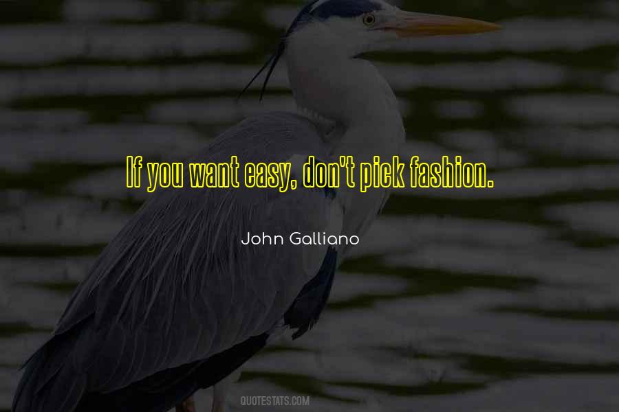 John Galliano Quotes #1415248