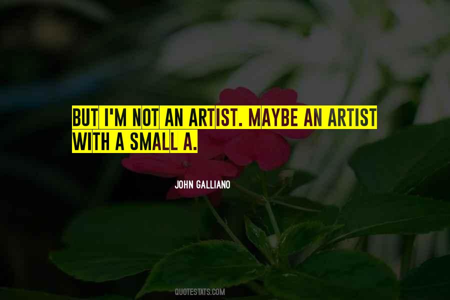 John Galliano Quotes #68230