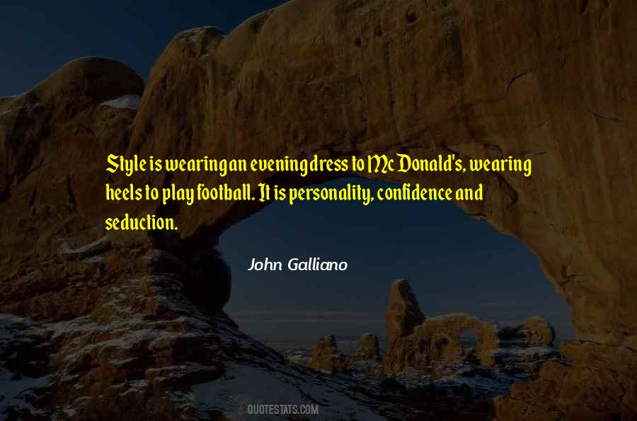 John Galliano Quotes #685360