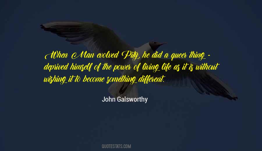 John Galsworthy Quotes #1401029
