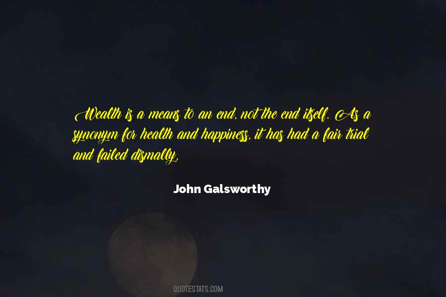 John Galsworthy Quotes #1447227