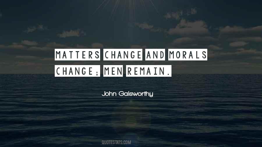 John Galsworthy Quotes #1700622