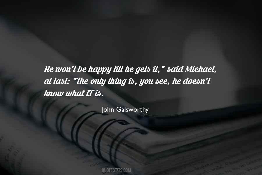 John Galsworthy Quotes #180202