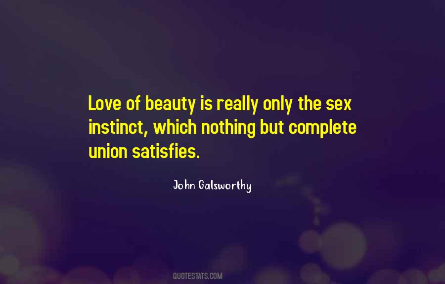 John Galsworthy Quotes #280491